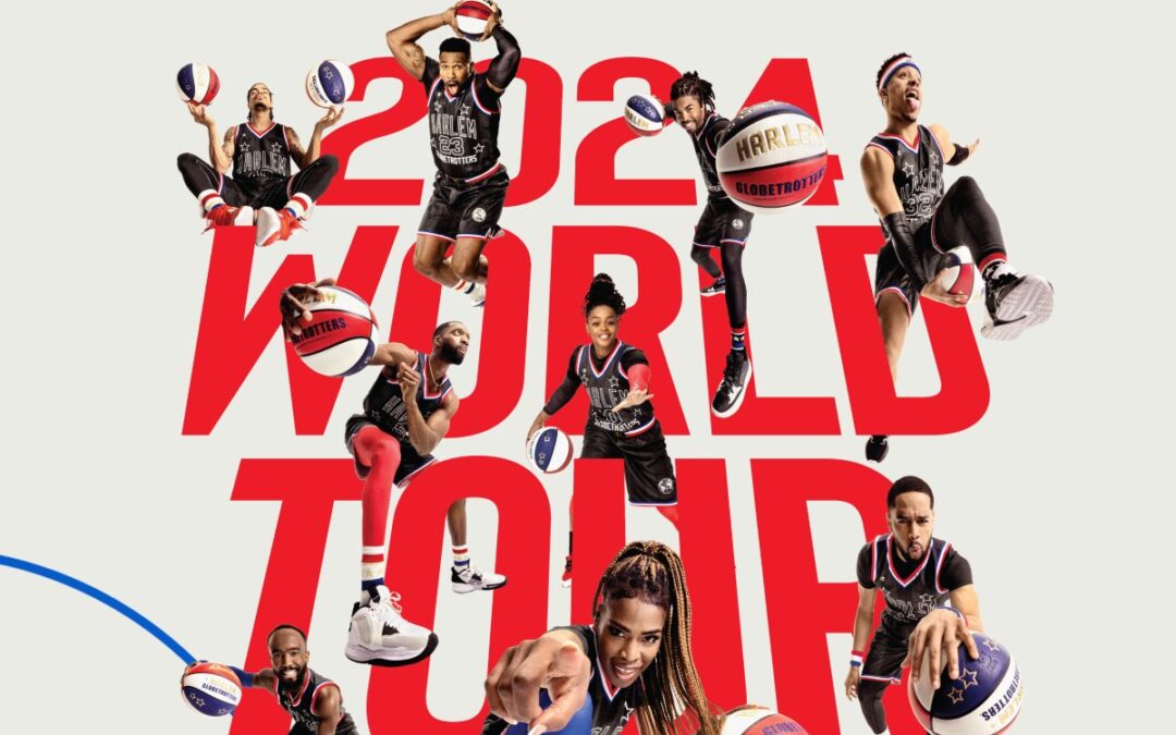 Harlem Globetrotters 2024 World Tour